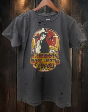 Cowboys Make Better Lovers Distressed T-Shirt