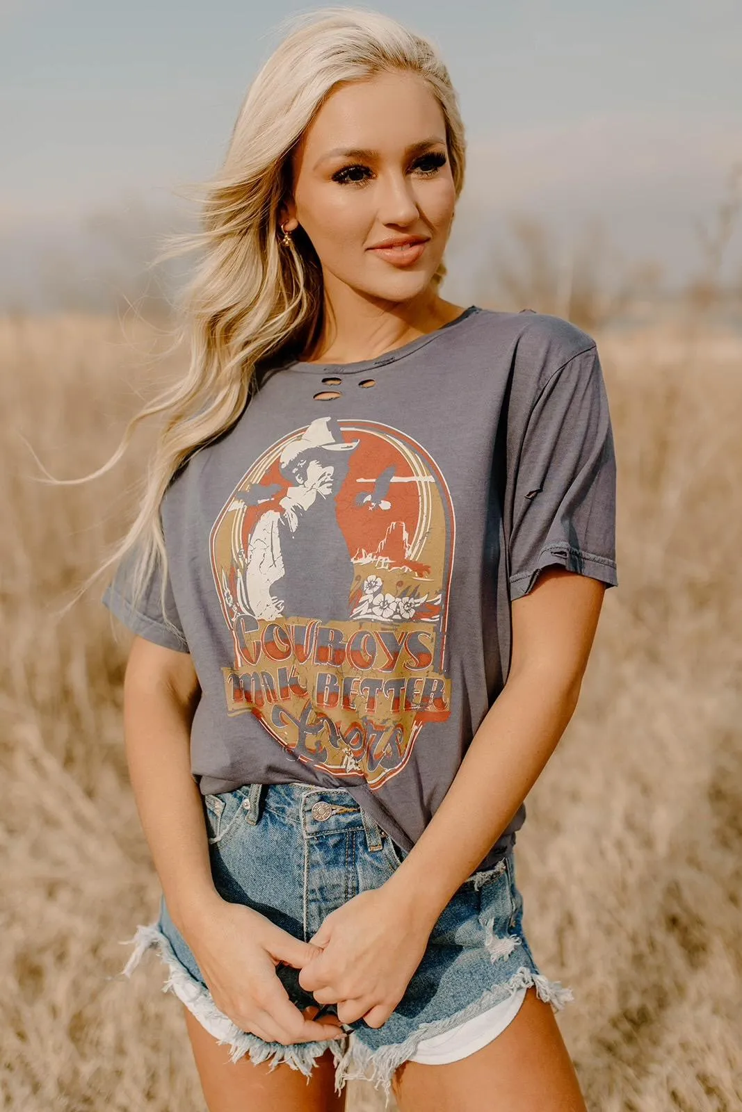Cowboys Make Better Lovers Distressed T-Shirt
